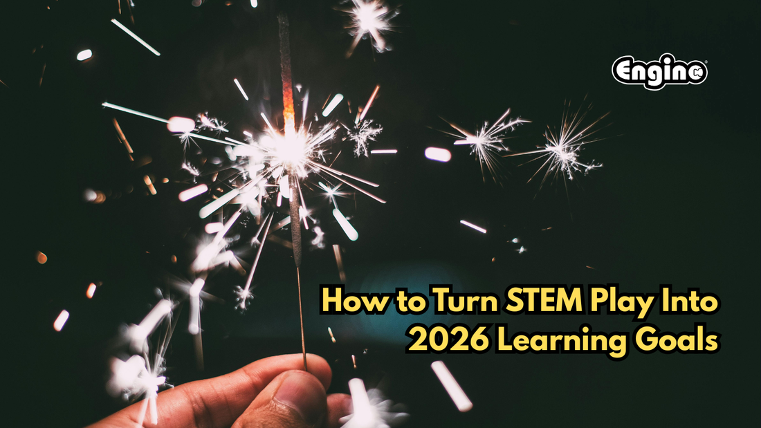 New Year, New Skills: How to Turn STEM Play Into 2026 Learning Goals